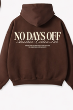 No Days Off Hoodies Design | Brown Color Hoodies with Bold Text Style |Pure Cotton Hoodies |